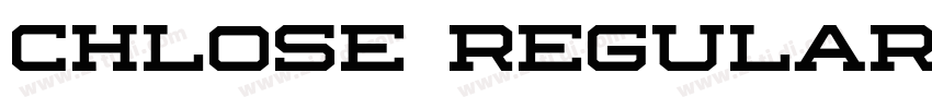 Chlose Regular字体转换 Chlose Regular字体转换
